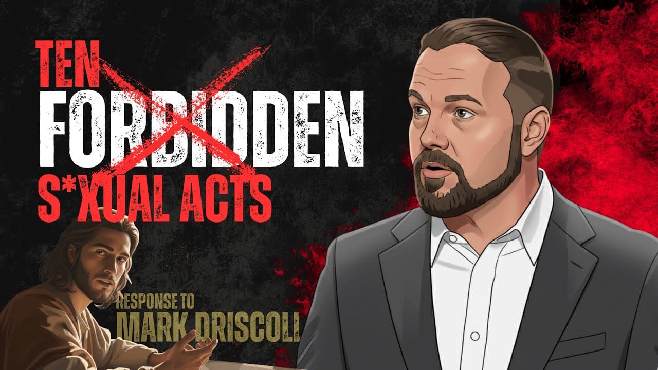 10 Forbidden Sexual Acts According to Mark Driscoll – My Biblical Response