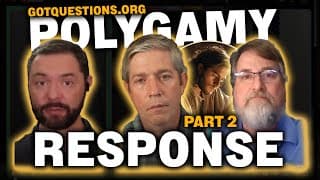 Response to GotQuestions 228 - Part 2 of 2 #polygyny #biblicalmarriage #biblicalpolygamy #polygamy